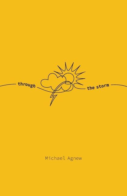 Knjiga Through The Storm Michael Agnew