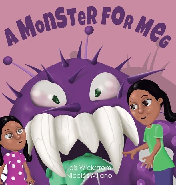 Knjiga A Monster for Meg Lois Wickstrom