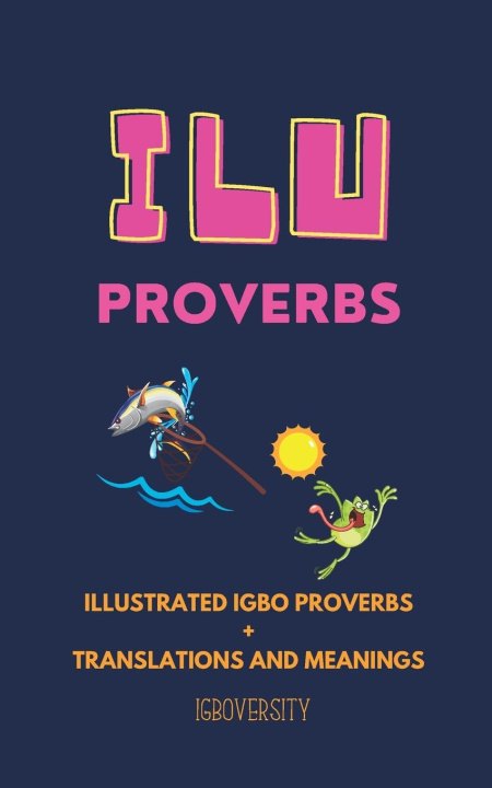 Knjiga Ilu- Proverbs Adaugo Eziyi