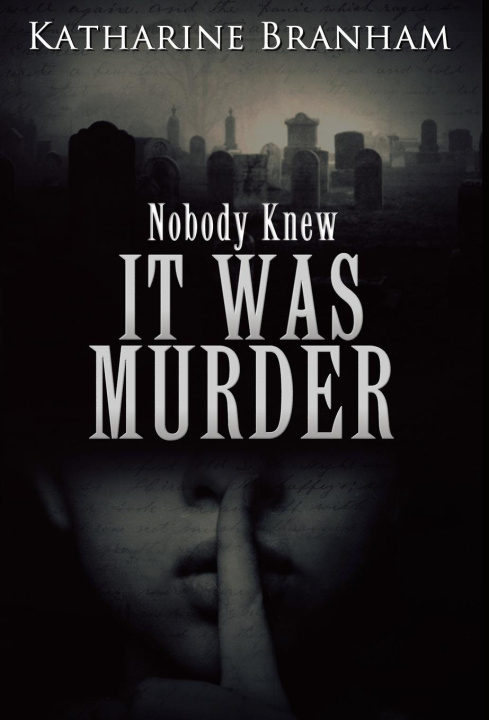 Knjiga IT WAS MURDER Katharine Branham