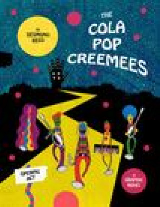 Kniha Cola Pop Creemees: Opening Act, the 