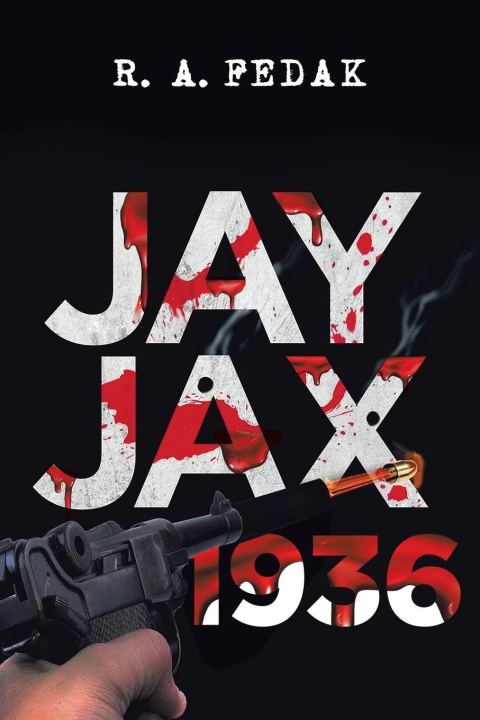 Kniha Jay Jax 1936 R. A. Fedak