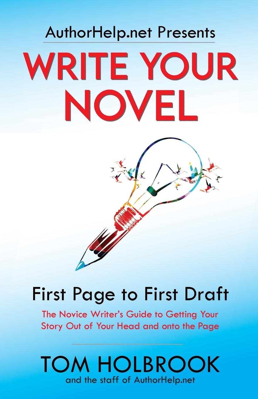 Boek Write Your Novel Tom Holbrook