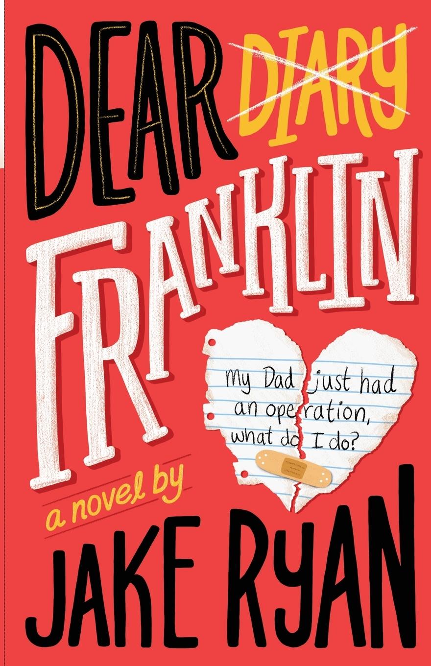Book Dear Franklin Jake Ryan