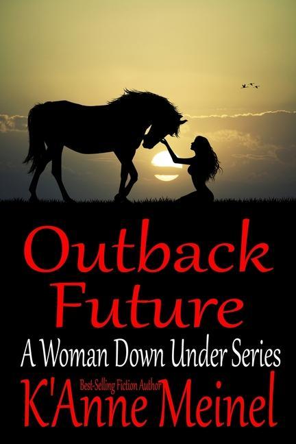 Knjiga Outback Future K'Anne Meinel