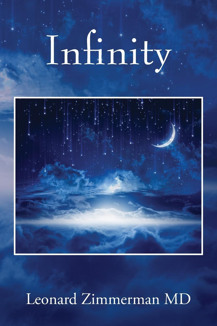 Knjiga Infinity Leonard Zimmerman MD