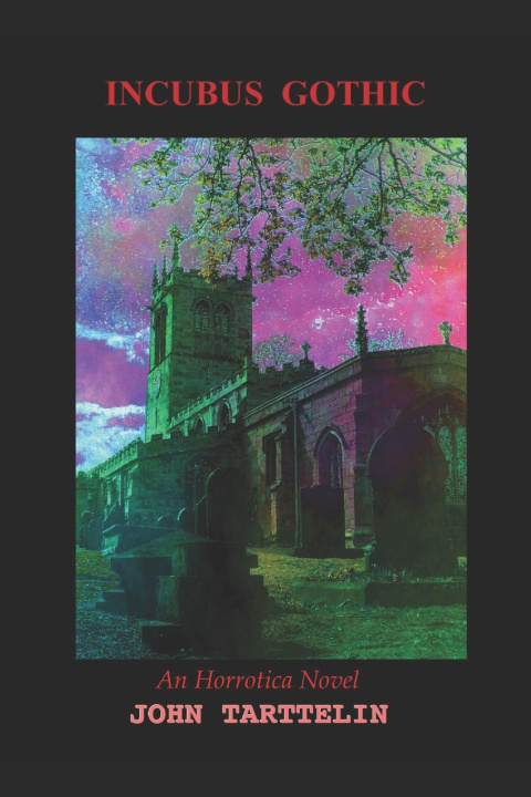 Knjiga Incubus Gothic John Andrew Tarttelin