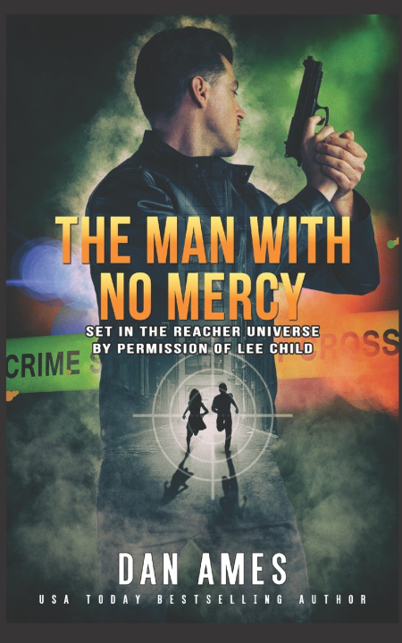 Knjiga Jack Reacher Cases (The Man With No Mercy) Dan Ames