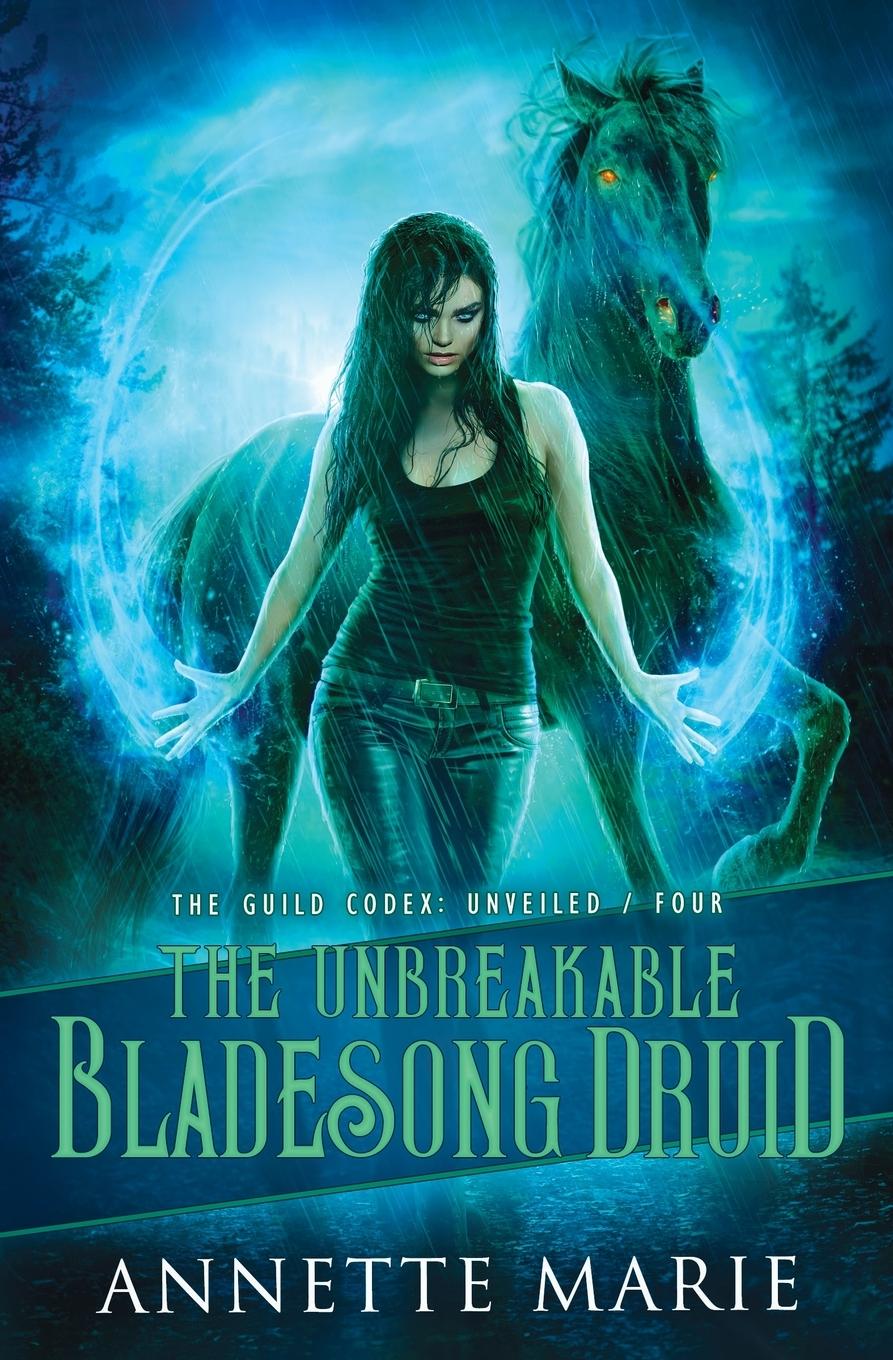 Book The Unbreakable Bladesong Druid Annette Marie