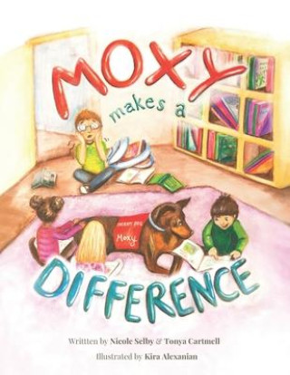 Knjiga Moxy Makes a Difference Tonya Cartmell