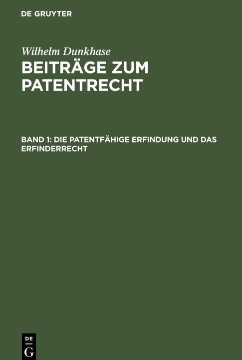 Knjiga Die patentfähige Erfindung und das Erfinderrecht 