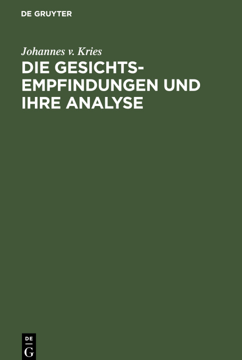 Βιβλίο Die Gesichts-Empfindungen und ihre Analyse Johannes v. Kries