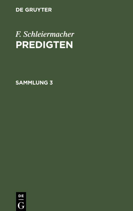 Könyv F. Schleiermacher: Predigten. Sammlung 3 