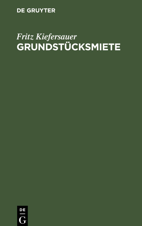 Boek Grundstücksmiete Fritz Kiefersauer
