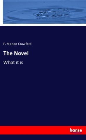 Knjiga The Novel F. Marion Crawford