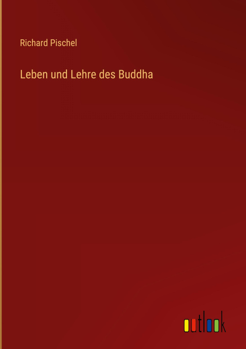 Kniha Leben und Lehre des Buddha 