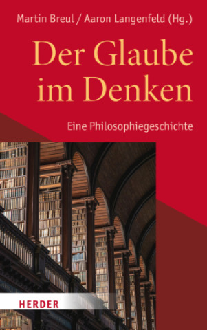 Kniha Der Glaube im Denken Martin Breul