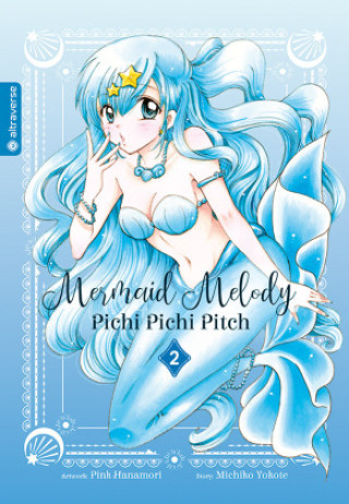 Könyv Mermaid Melody Pichi Pichi Pitch 02 Pink Hanamori