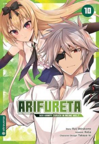 Книга Arifureta - Der Kampf zurück in meine Welt 10 Takaya-Ki