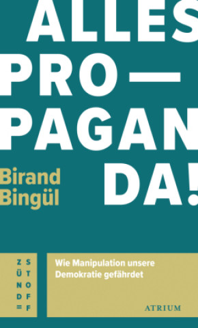 Knjiga Alles Propaganda! Birand Bingül
