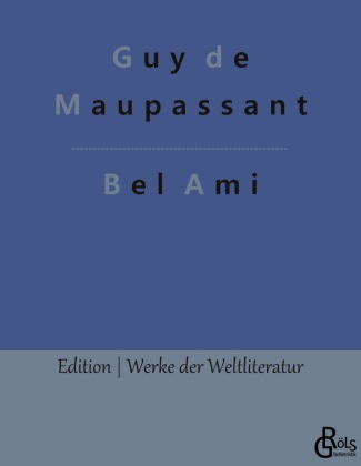 Buch Bel Ami Redaktion Gröls-Verlag
