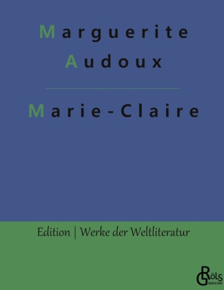 Knjiga Marie-Claire Redaktion Gröls-Verlag