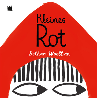 Buch Kleines Rot Bethan Woolvin