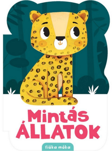 Book Mintás állatok Forró-Bathó Éva Emese