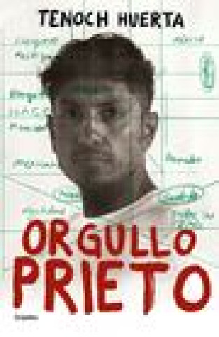 Knjiga Orgullo Prieto / Brown Pride Huerta