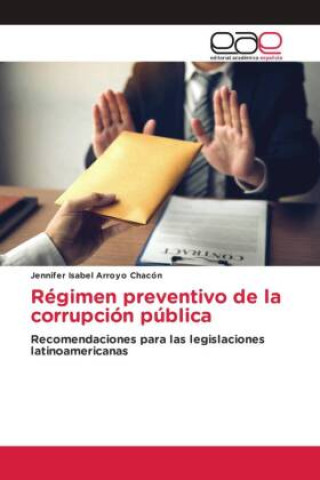 Книга Régimen preventivo de la corrupción pública 