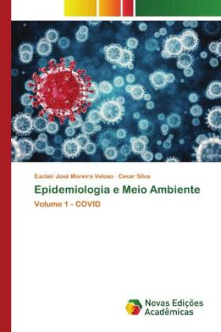 Libro Epidemiologia e Meio Ambiente Cesar Silva