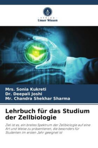 Kniha Lehrbuch für das Studium der Zellbiologie Deepali Joshi