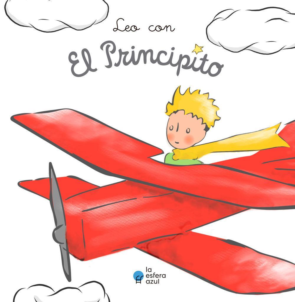 Knjiga Leo con el Principito ANTOINE DE SAINT EXUPERY