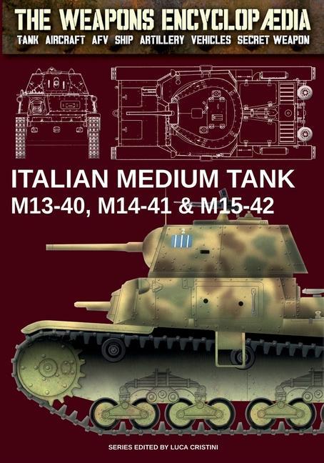 Kniha Italian Medium Tank M13-40, M14-41 & M15-42 