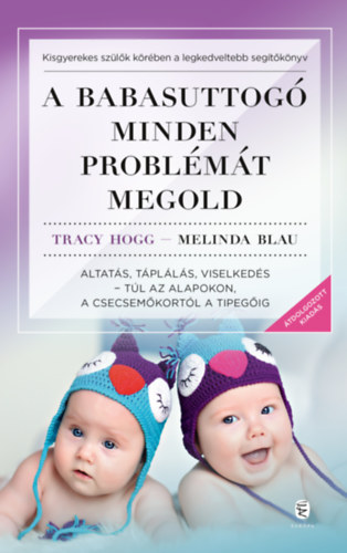Kniha A babasuttogó minden problémát megold Tracy Hogg