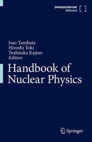 Книга Handbook of Nuclear Physics Hiroshi Toki