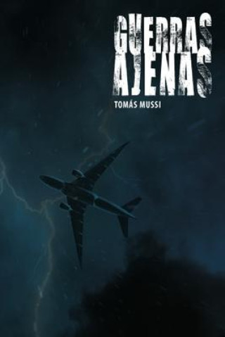 Knjiga Guerras ajenas Federico Pumar