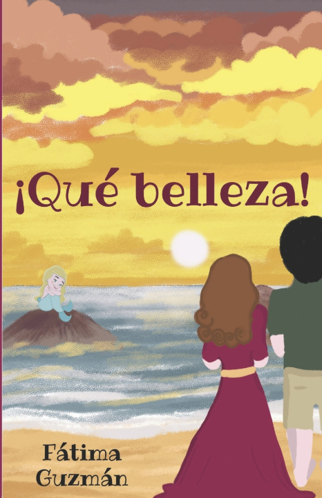 Libro !Que belleza! Fatima Guzman