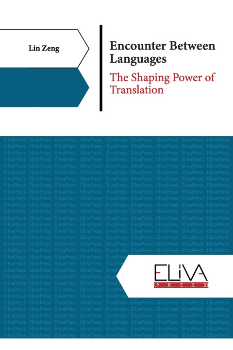 Knjiga Encounter Between Languages Lin Zeng