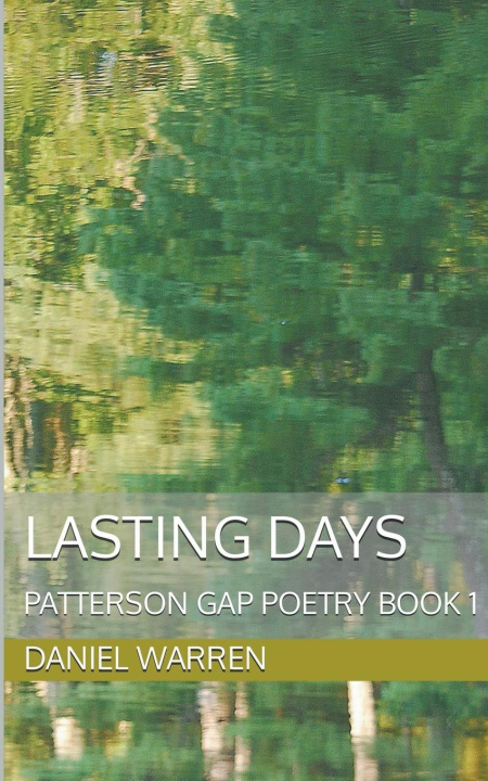Knjiga Lasting Days Daniel Warren