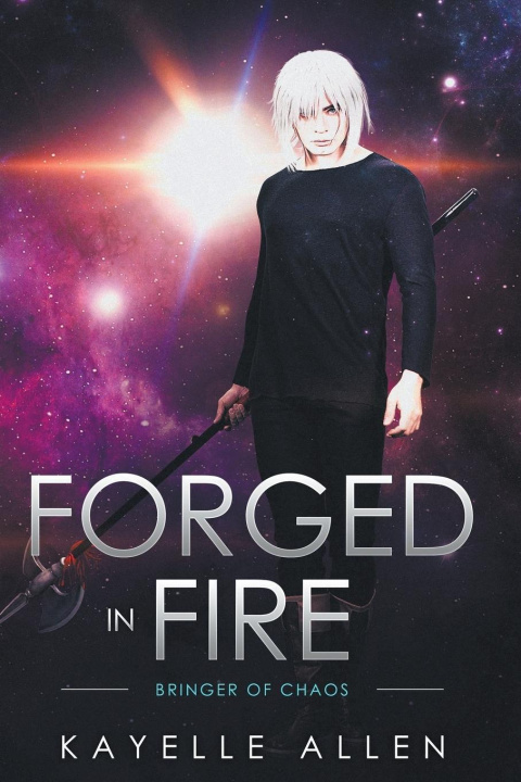 Knjiga Forged in Fire Kayelle Allen