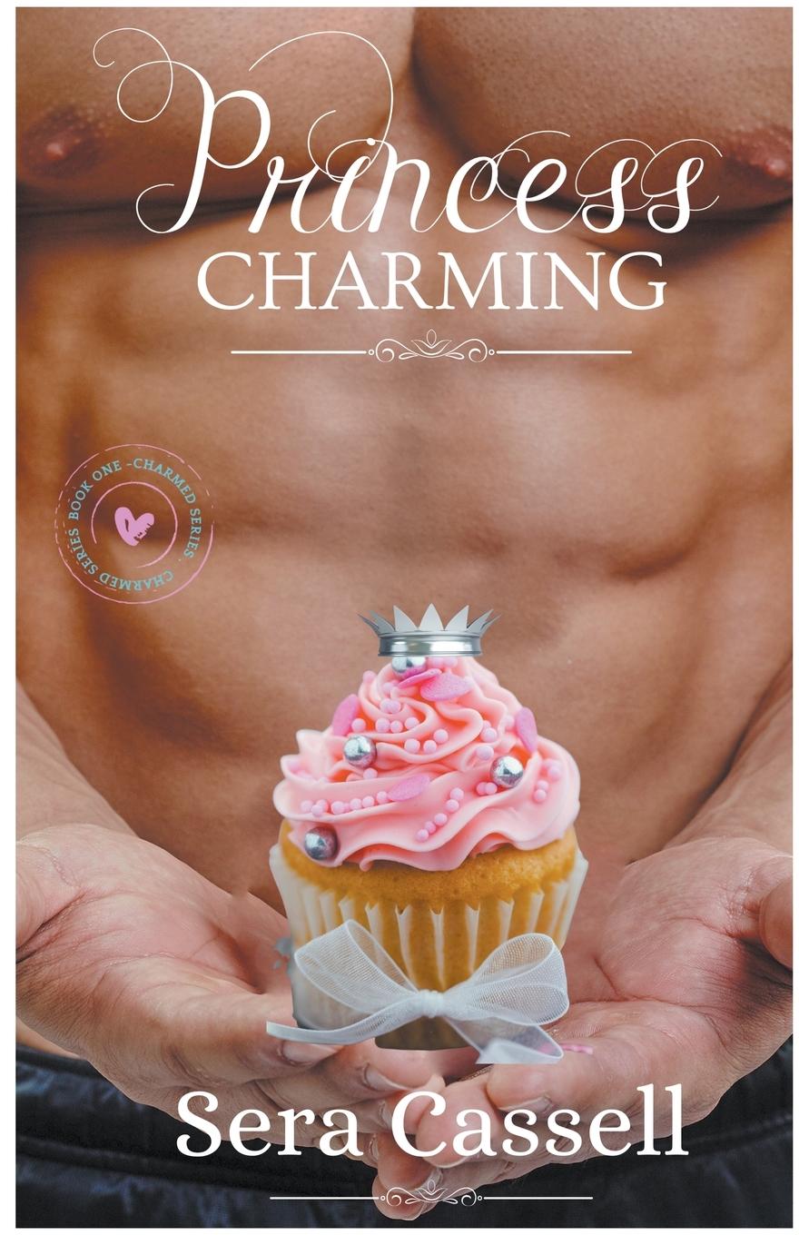 Kniha Princess Charming Sera Cassell