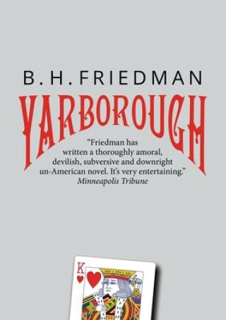Book Yarborough B. H. Friedman