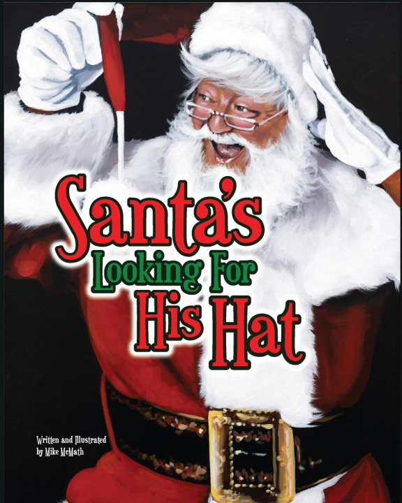 Βιβλίο Santa's Looking for His Hat Michael D McMath
