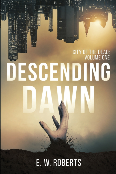 Knjiga Descending Dawn E W Roberts