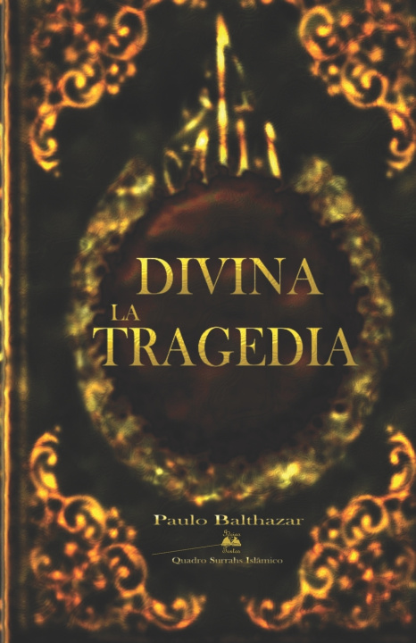 Kniha Divina Tragedia Paulo Cesar Balthazar
