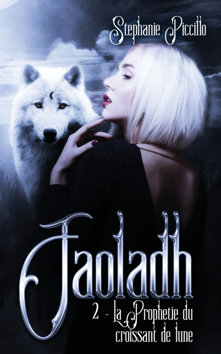 Knjiga Faoladh Stephanie Piccillo