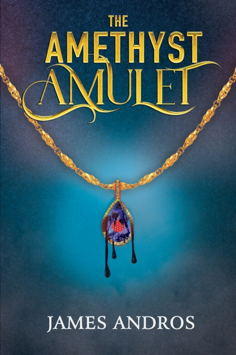 Knjiga Amethyst Amulet James Andros