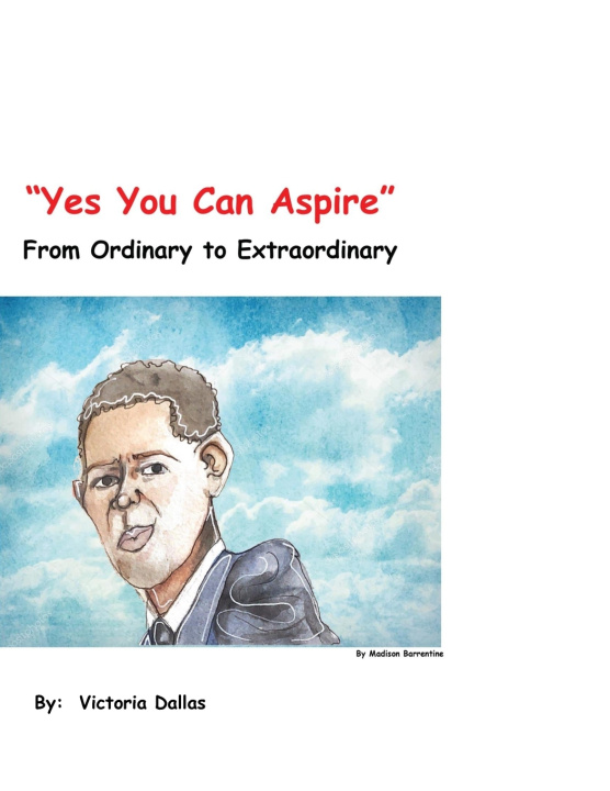 Βιβλίο Yes You Can Aspire Victoria Dallas