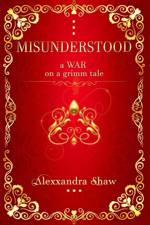 Knjiga Misunderstood Alexxandra Shaw